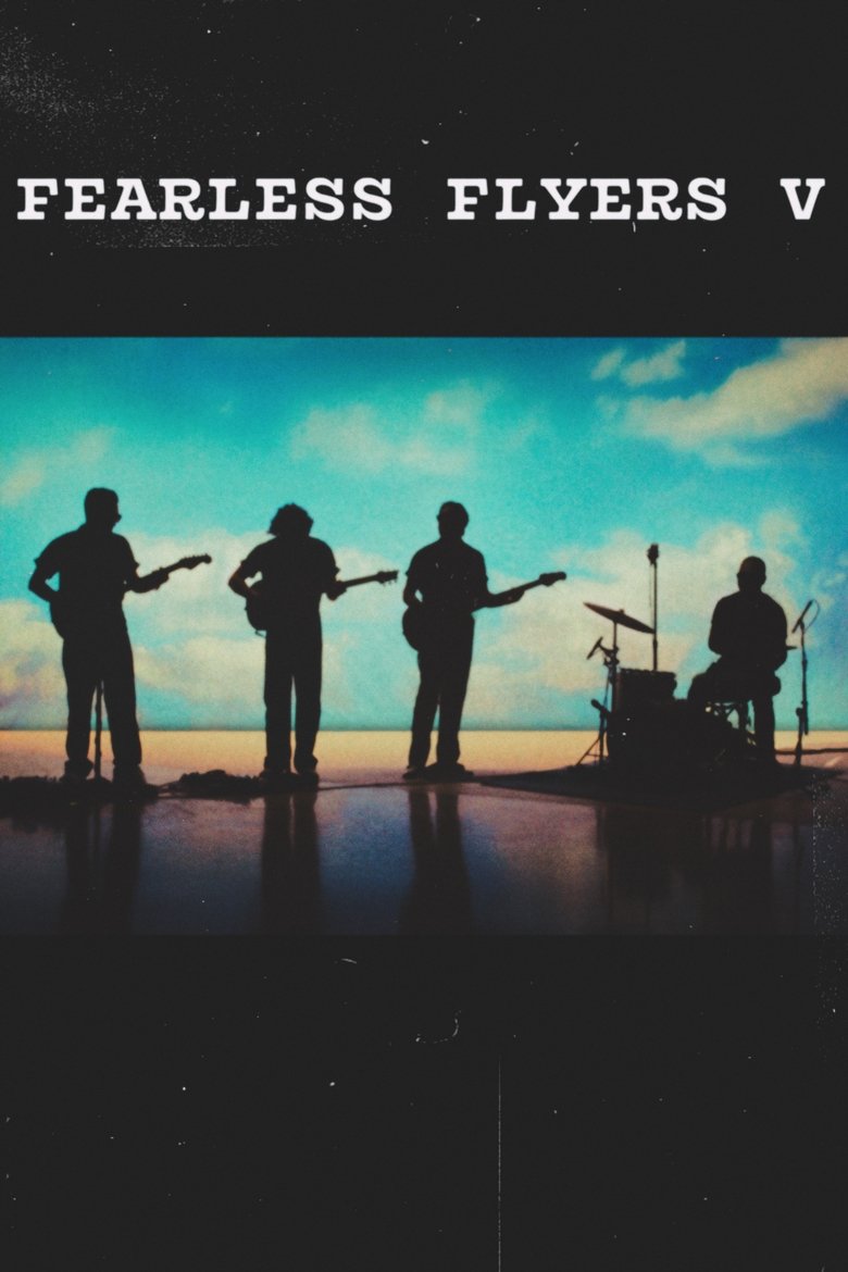 Poster of "The Fearless Flyers V "  // The making of…