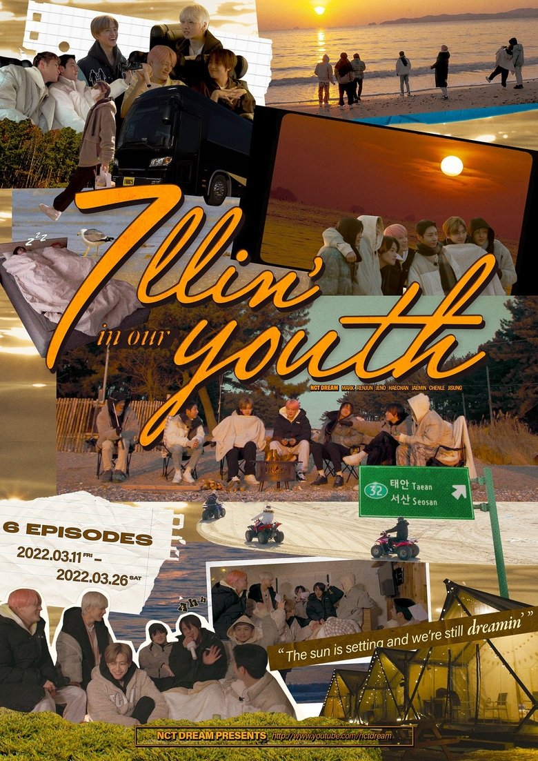 Poster of Episodes in 7llin' In The DREAM - 7llin' in our Youth - 7llin' in our Youth