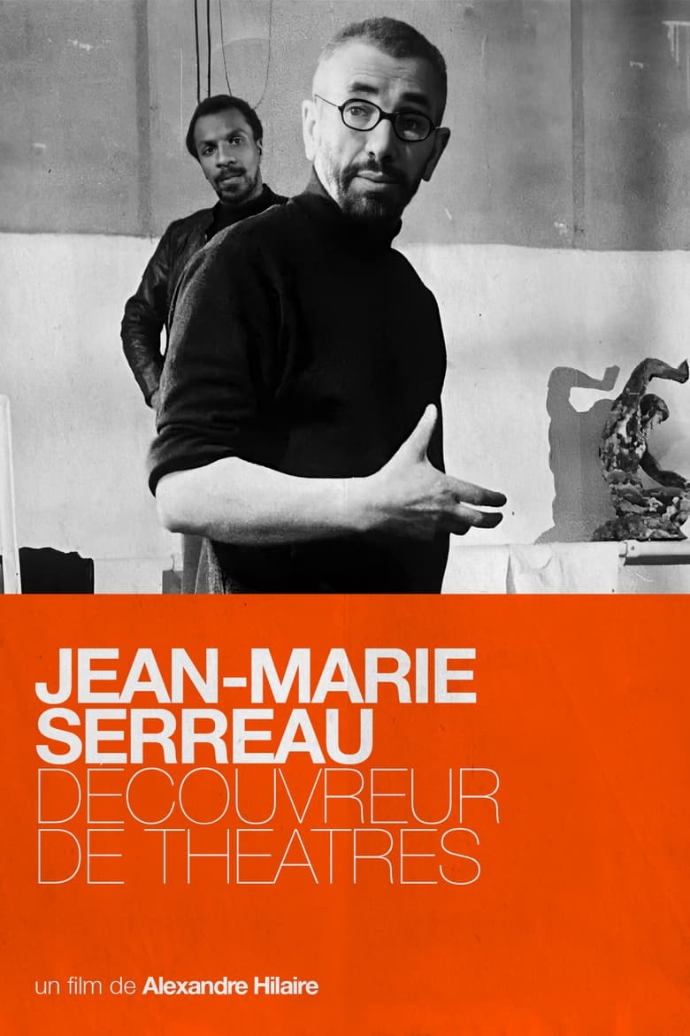 Poster of Jean-Marie Serreau, découvreur de théâtres