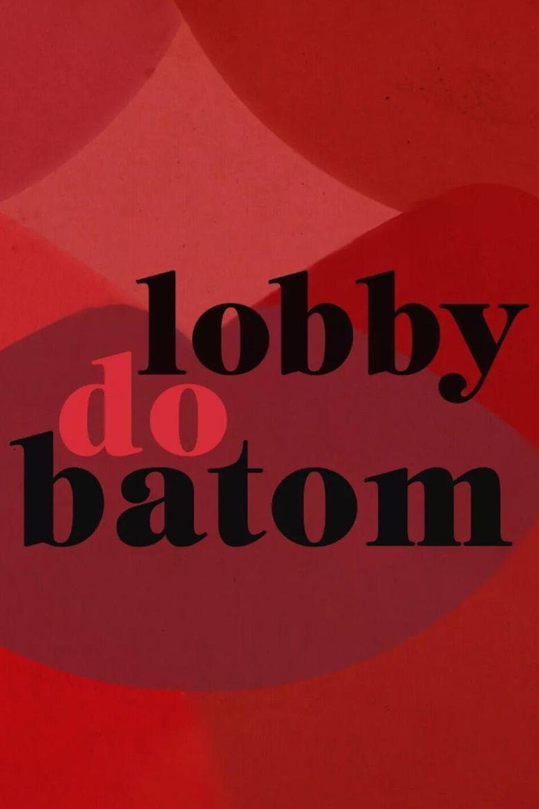 Poster of Lobby do Batom