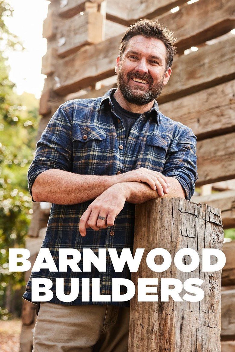 Poster of Episodes in Barnwood Builders - Season 8 - Season 8