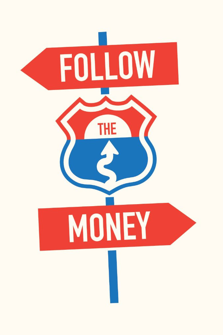 Poster of Follow the Money