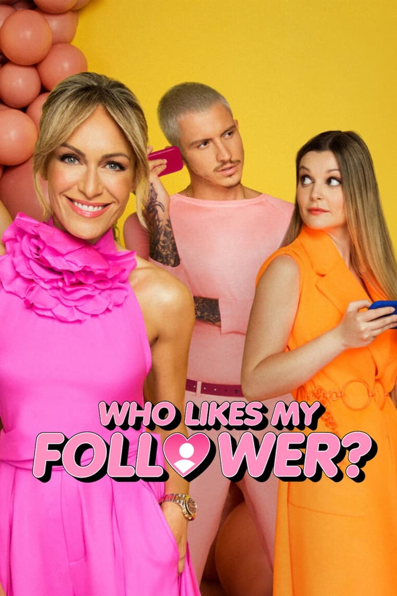 Poster of Who Likes My Follower?