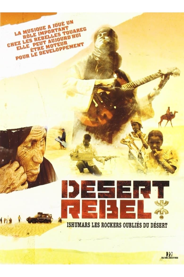 Poster of Desert Rebel - Ishumars, les rockers oubliés du désert