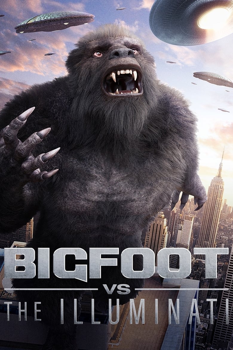 Poster of Bigfoot vs the Illuminati