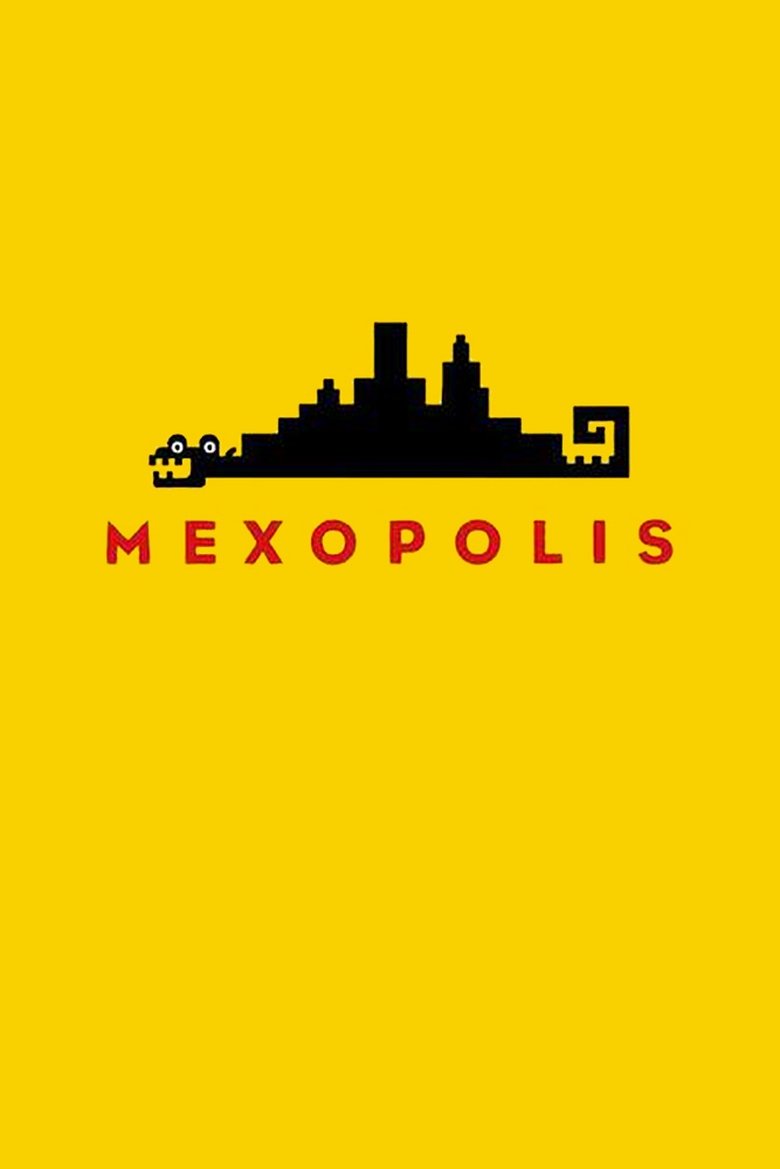Poster of Mexopolis, Animation Studio
