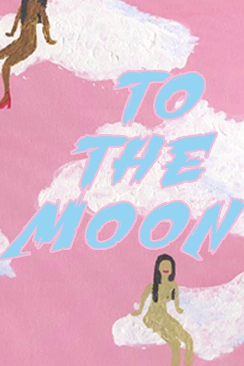 Poster of To The Moon