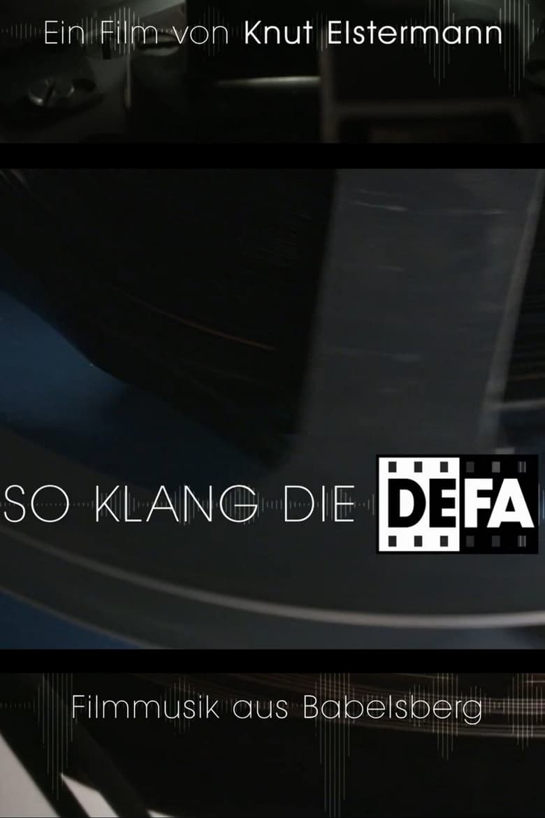 Poster of So klang die DEFA - Filmmusik aus Babelsberg