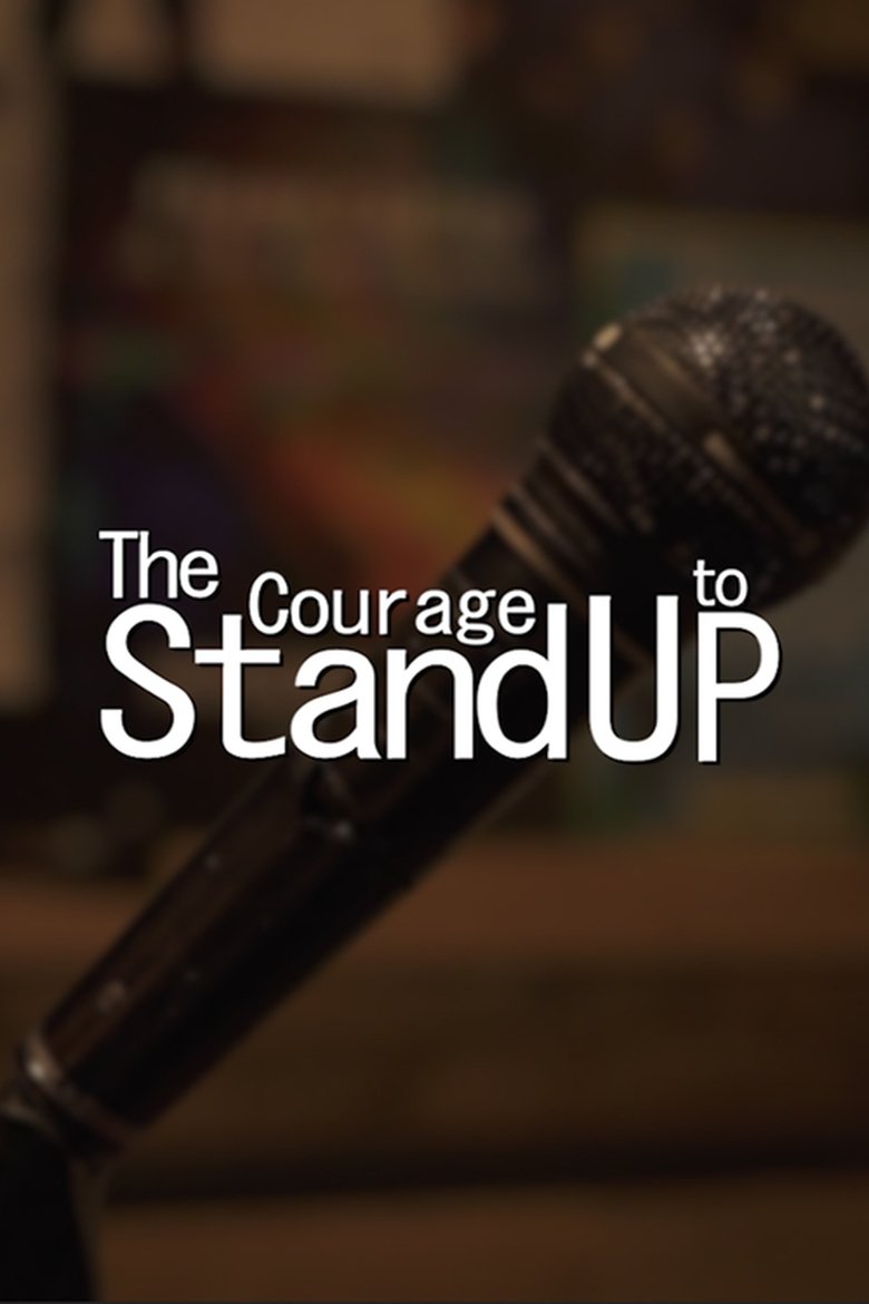 Poster of The Courage to Stand Up