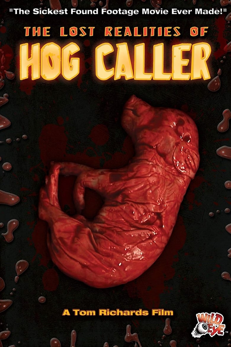 Poster of The Lost Realities of Hog Caller