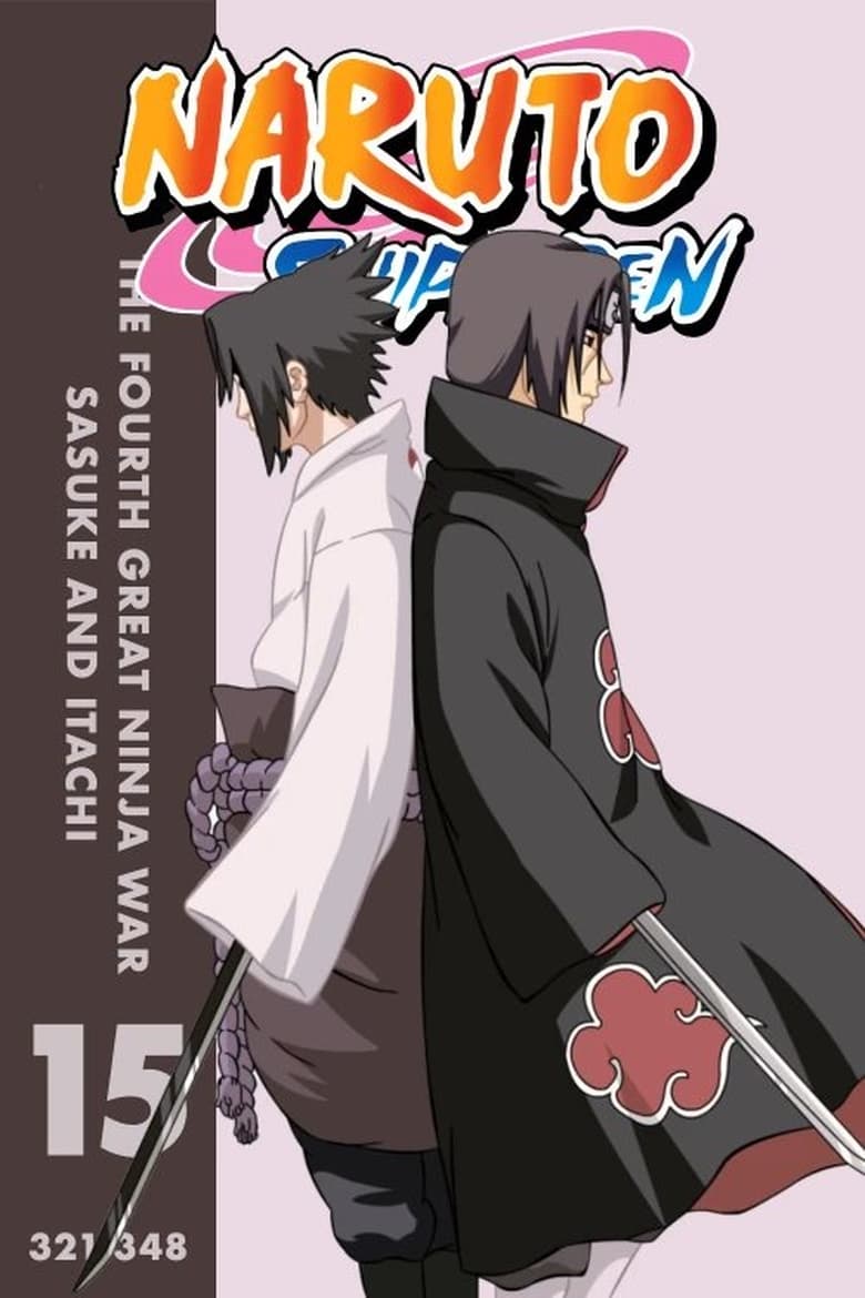 Poster of Episodes in Naruto Shippūden - The Fourth Great Ninja War Sasuke and Itachi - The Fourth Great Ninja War Sasuke and Itachi