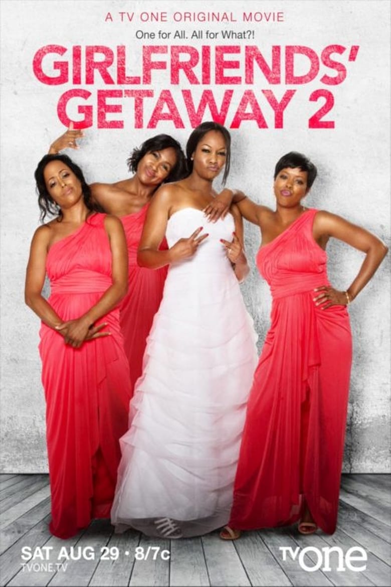 Poster of Girlfriends Getaway 2