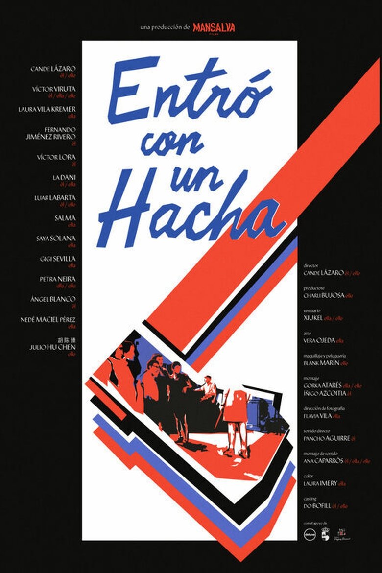 Poster of Entró con un hacha