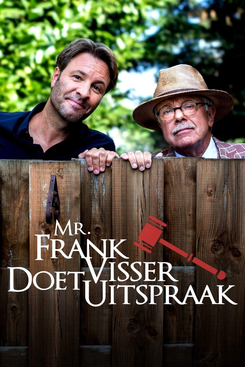 Poster of Episodes in Mr. Frank Visser Doet Uitspraak - Season 6 - Season 6