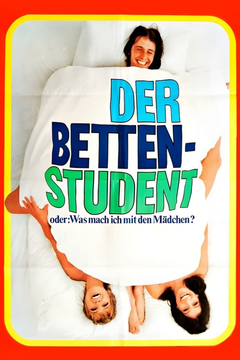 Poster of The Bed Student, or What Do I Do With the Girls?