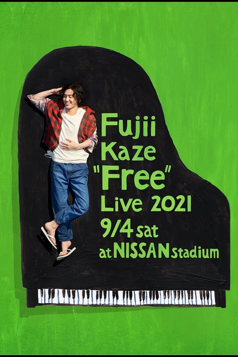 Poster of Fujii Kaze "Free" Live 2021 at NISSAN Stadium