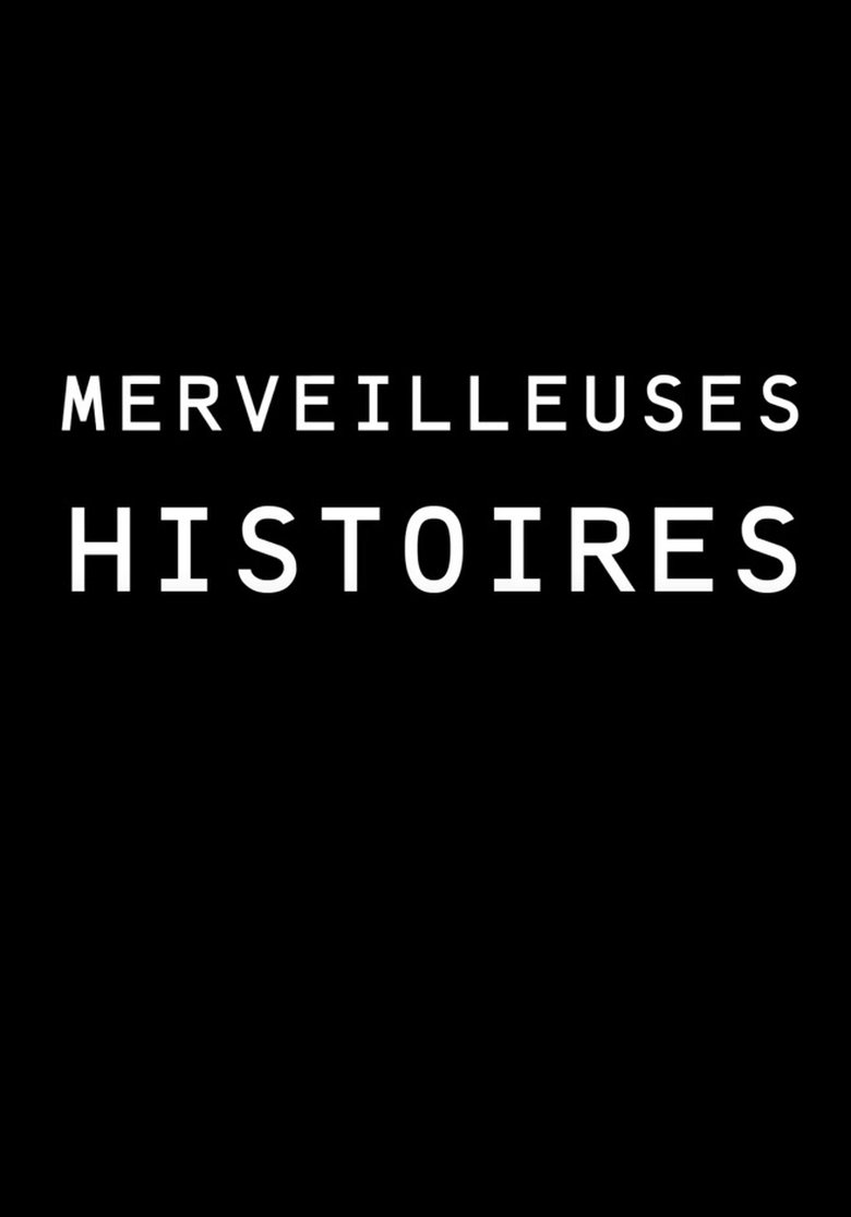 Poster of Merveilleuses histoires