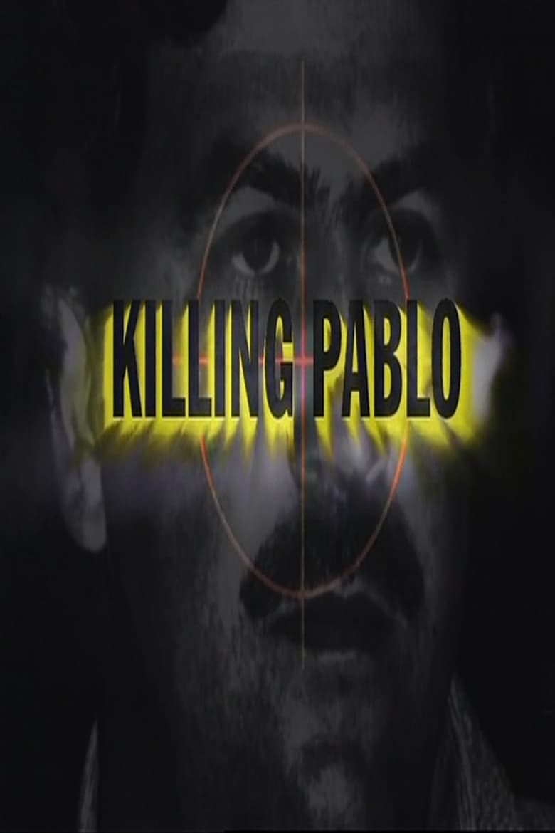 Poster of Killing Pablo