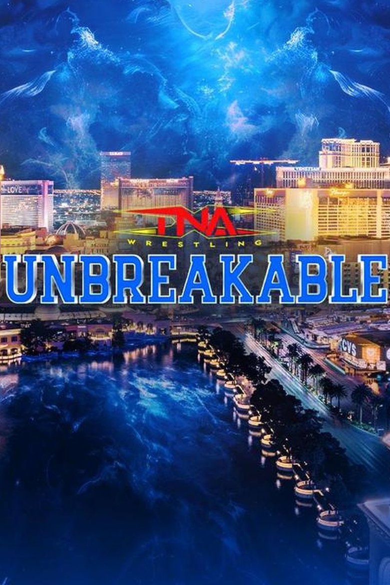 Poster of TNA Unbreakable 2025