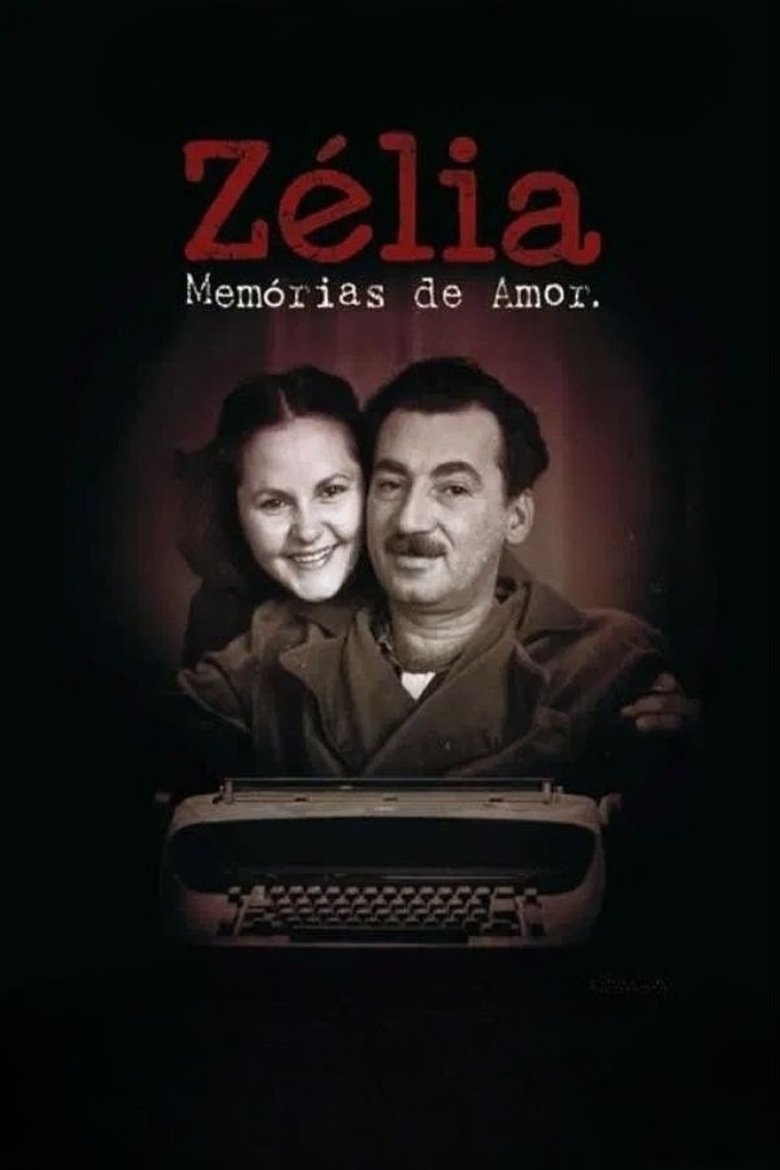Poster of Zélia - Memórias de Amor