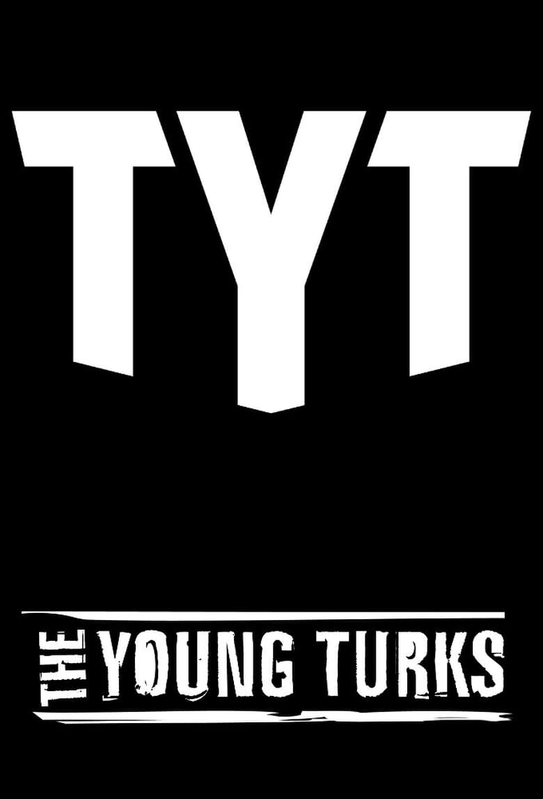 Poster of Cast and Crew in The Young Turks - Season 17 - Episode 7 - January 7, 2021 - Hour 1