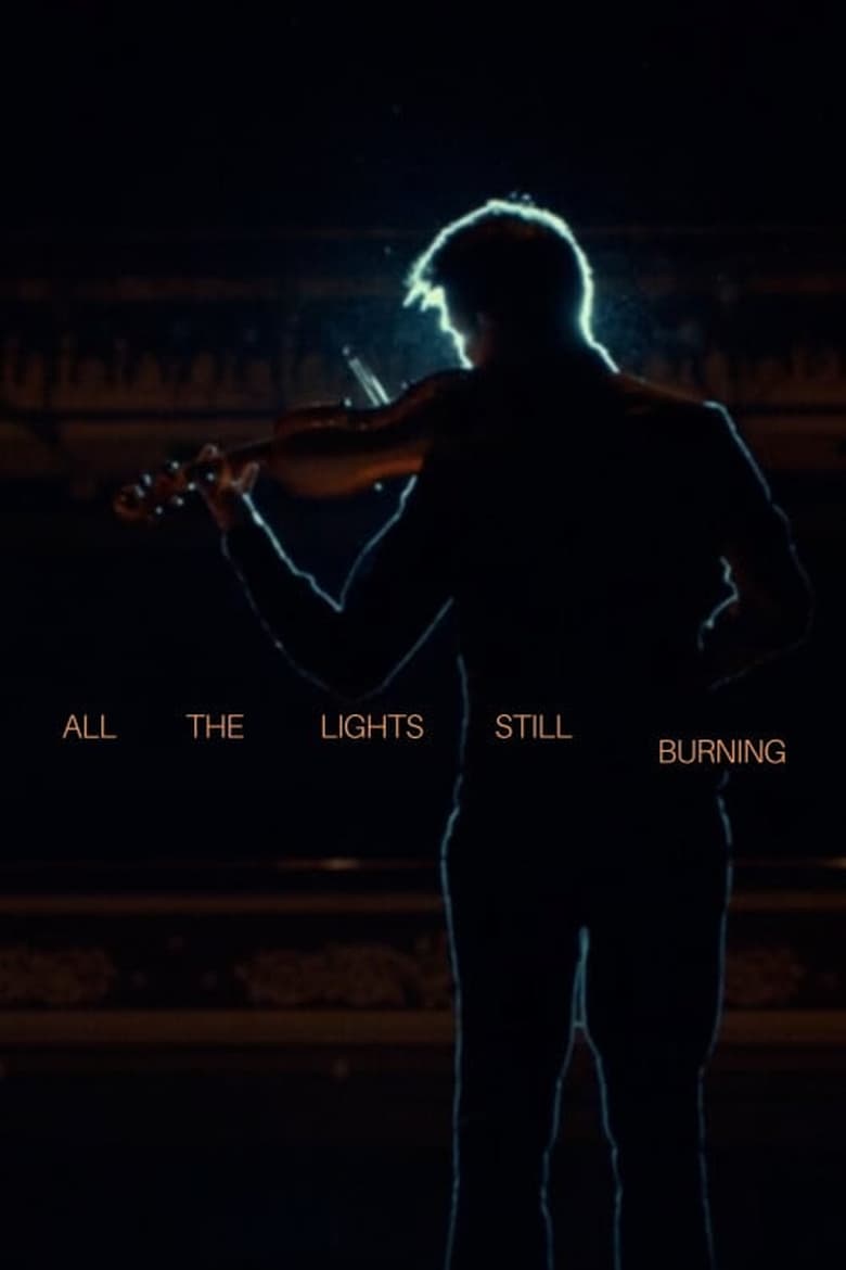 Poster of All the Lights Still Burning