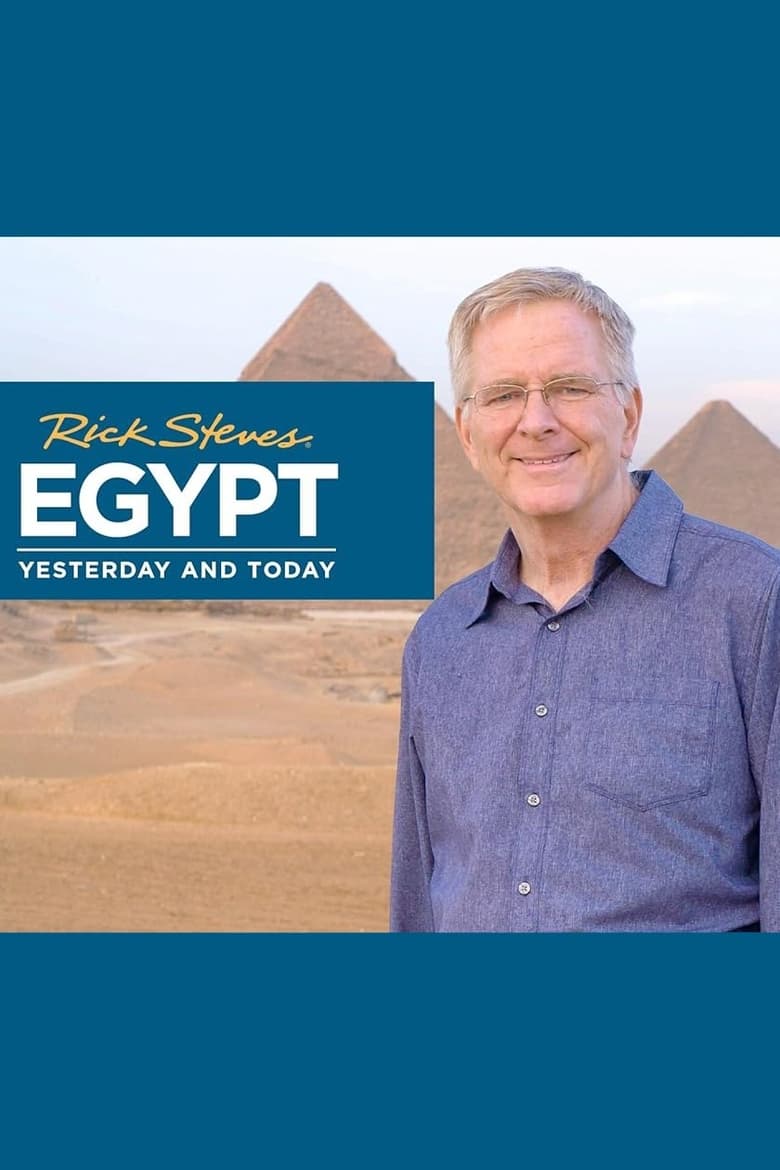 Poster of Rick Steves Egypt: Yesterday and Today