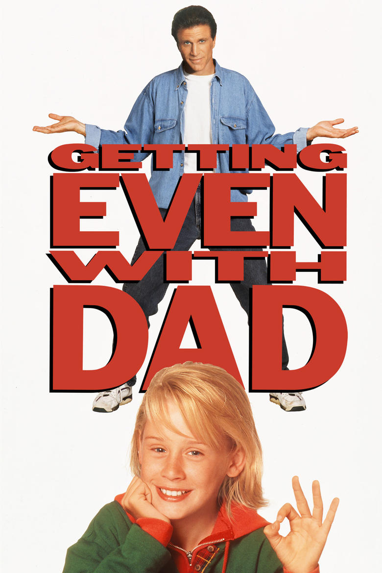 Poster of Getting Even with Dad