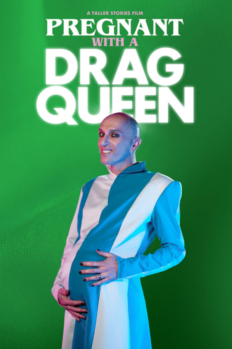 Poster of Pregnant With a Drag Queen