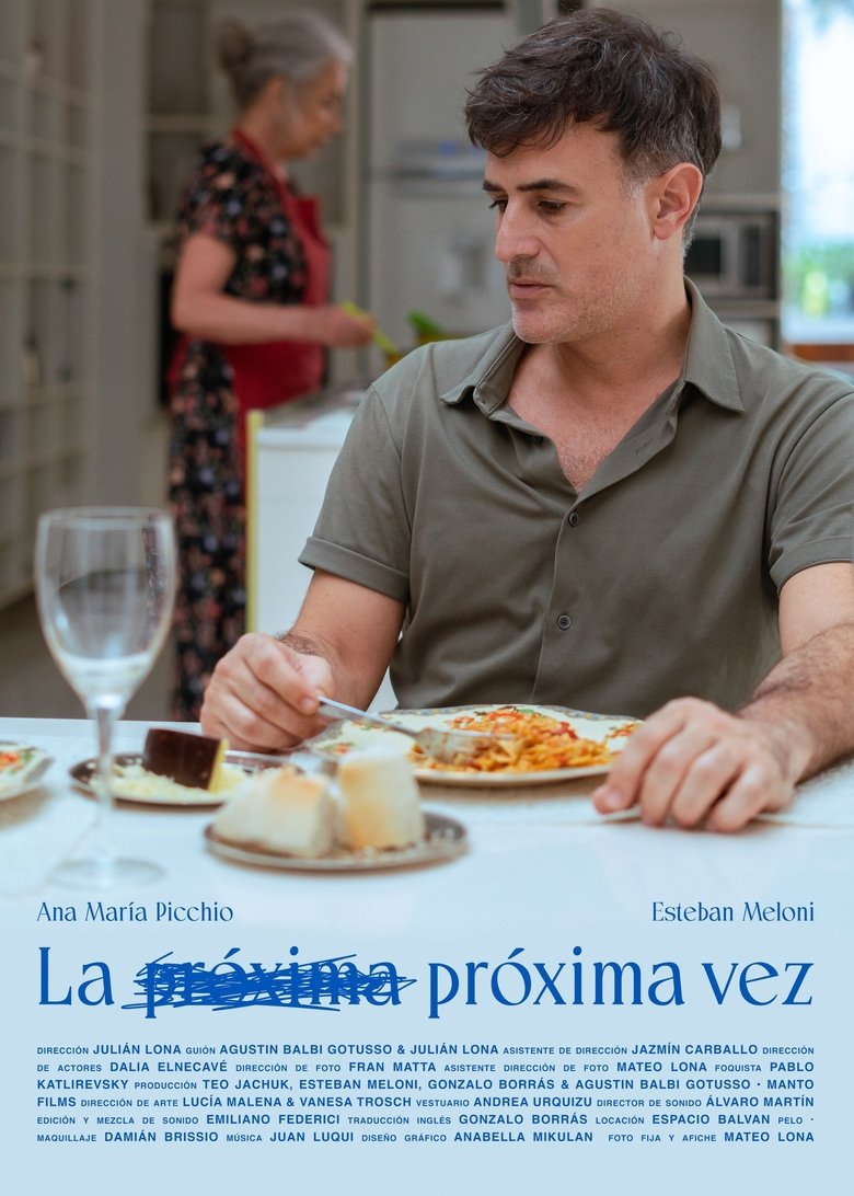 Poster of La próxima vez