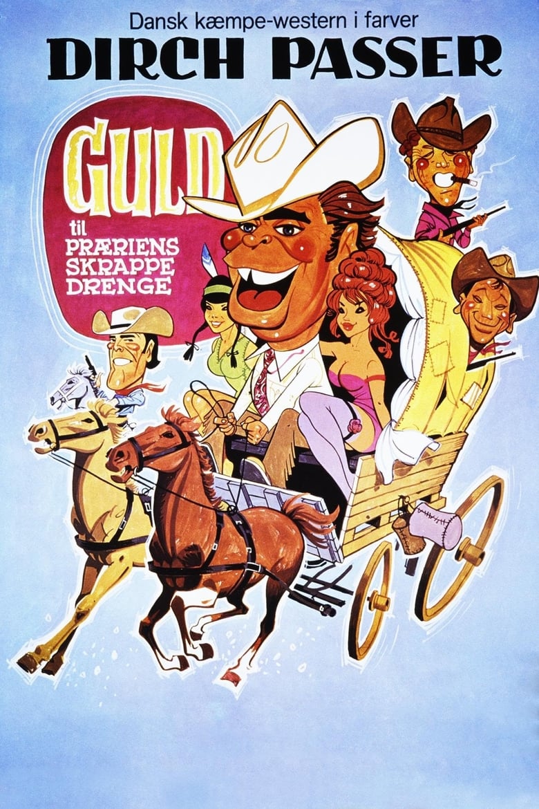 Poster of Gold for the Tough Guys of the Prairie