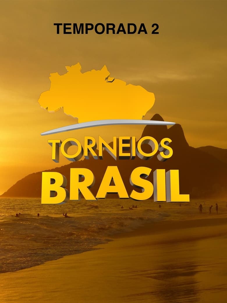 Poster of Episodes in Torneios Brasil - Season 2 - Season 2