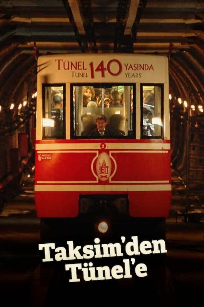 Poster of Taksim'den Tünel'e