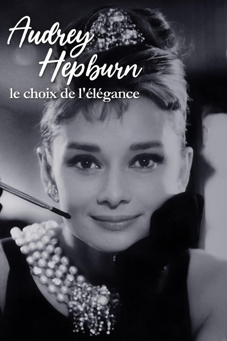 Poster of Audrey Hepburn, the choice of elegance