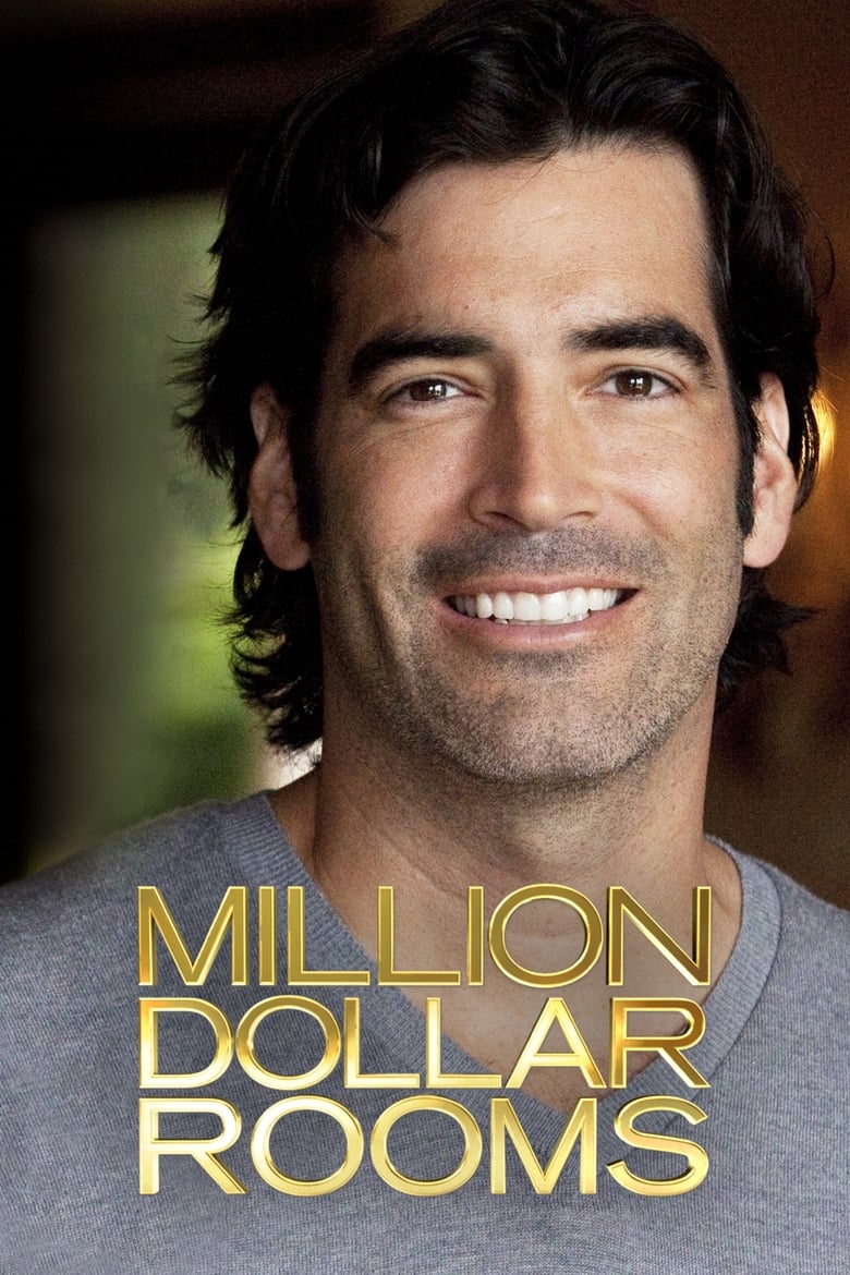 Poster of Episodes in Million Dollar Rooms - Season 2 - Season 2