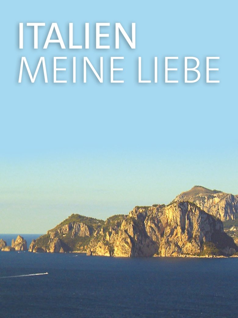 Poster of Italien, meine Liebe