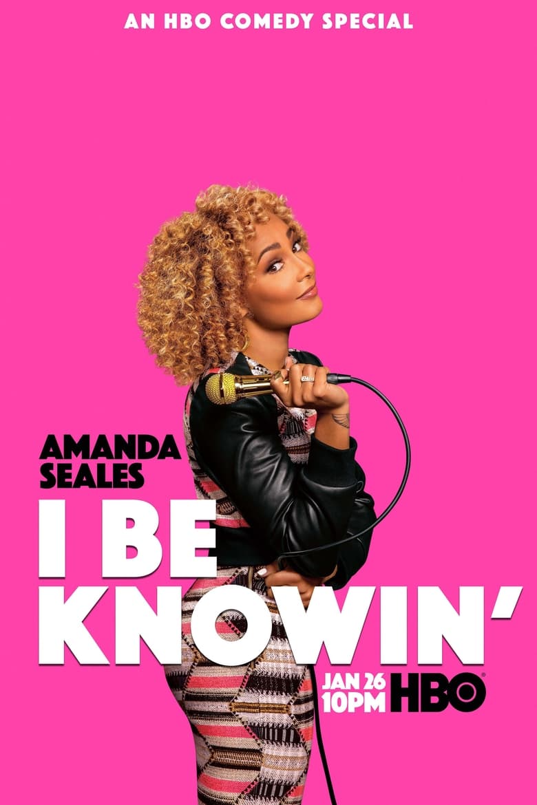 Poster of Amanda Seales: I Be Knowin'