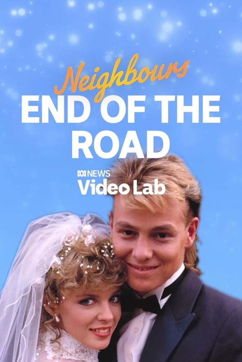 Poster of Neighbours: End of the Road