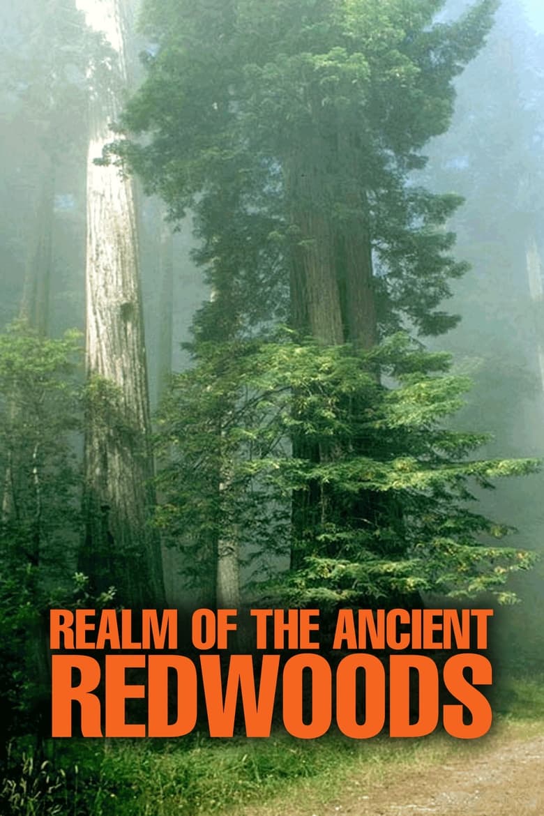 Poster of Realm of the Ancient Redwoods