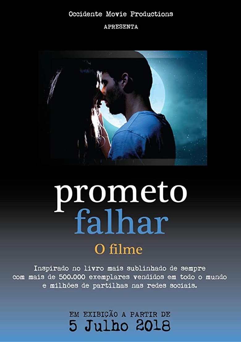 Poster of Prometo Falhar - O Filme