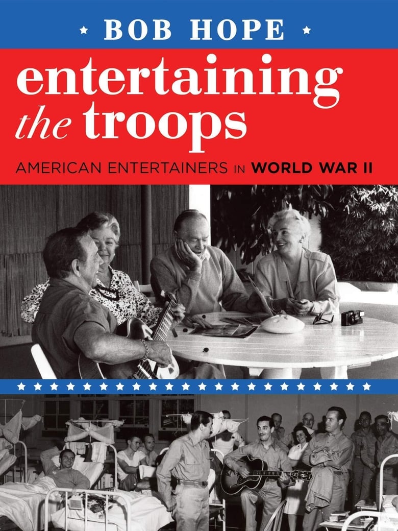 Poster of Bob Hope: Entertaining the Troops