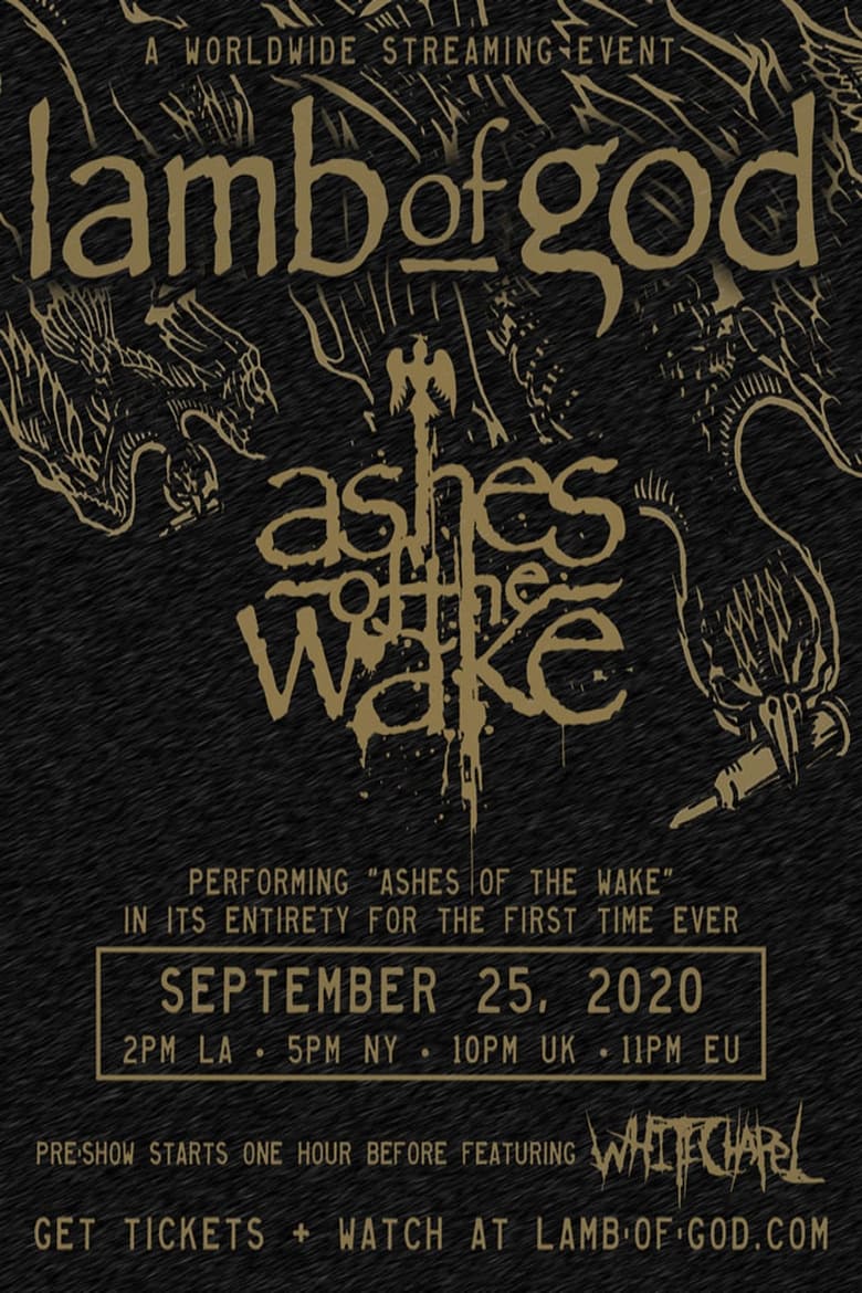 Poster of Lamb of God - Ashes of the Wake Live Stream