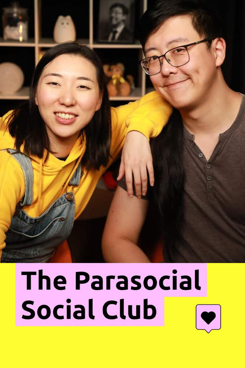 Poster of Episodes in The Parasocial Social Club - Season 1 - Season 1