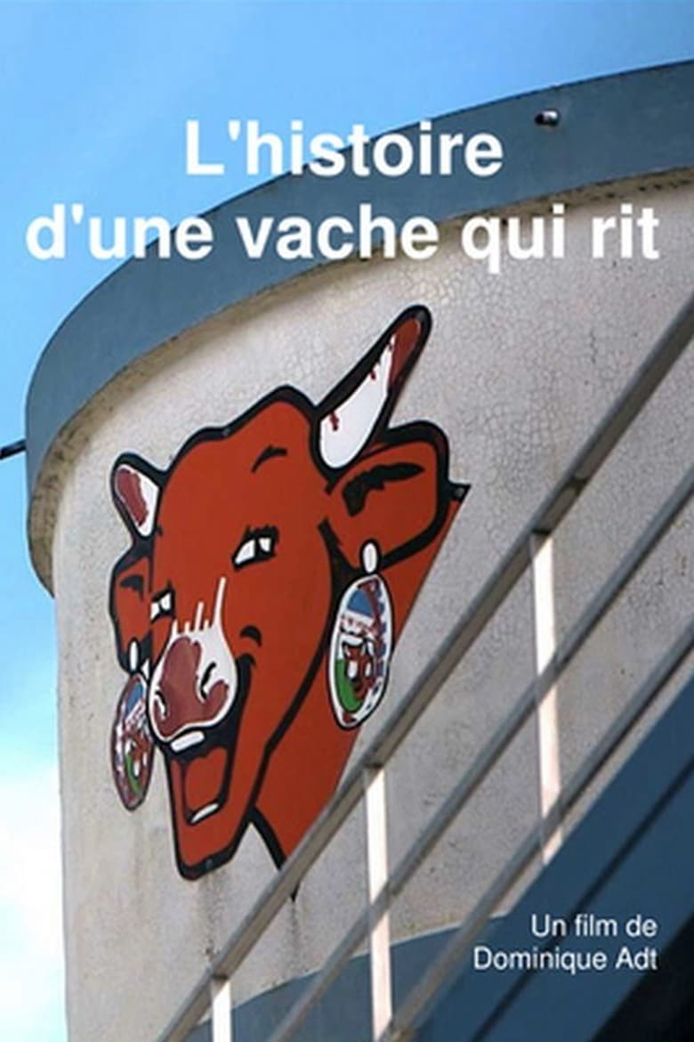 Poster of L'histoire d'une vache qui rit