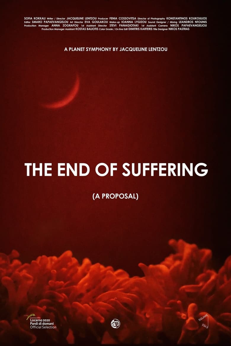 Poster of The End of Suffering (A Proposal)