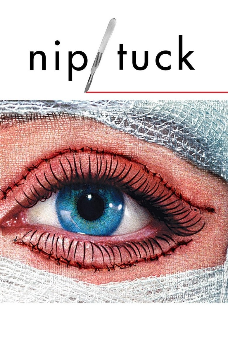 Poster of Episodes in Nip Tuck - Season 1 - Season 1