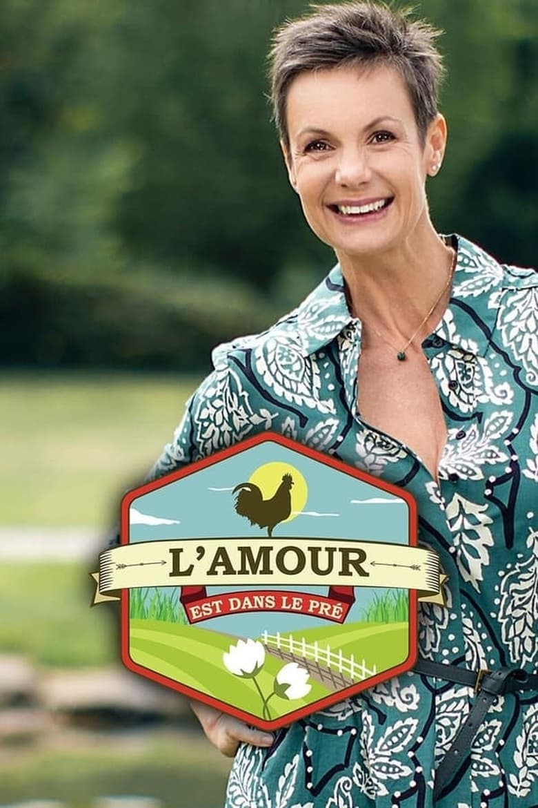 Poster of Episodes in L'amour Est Dans Le Pré - Season 15 - Season 15