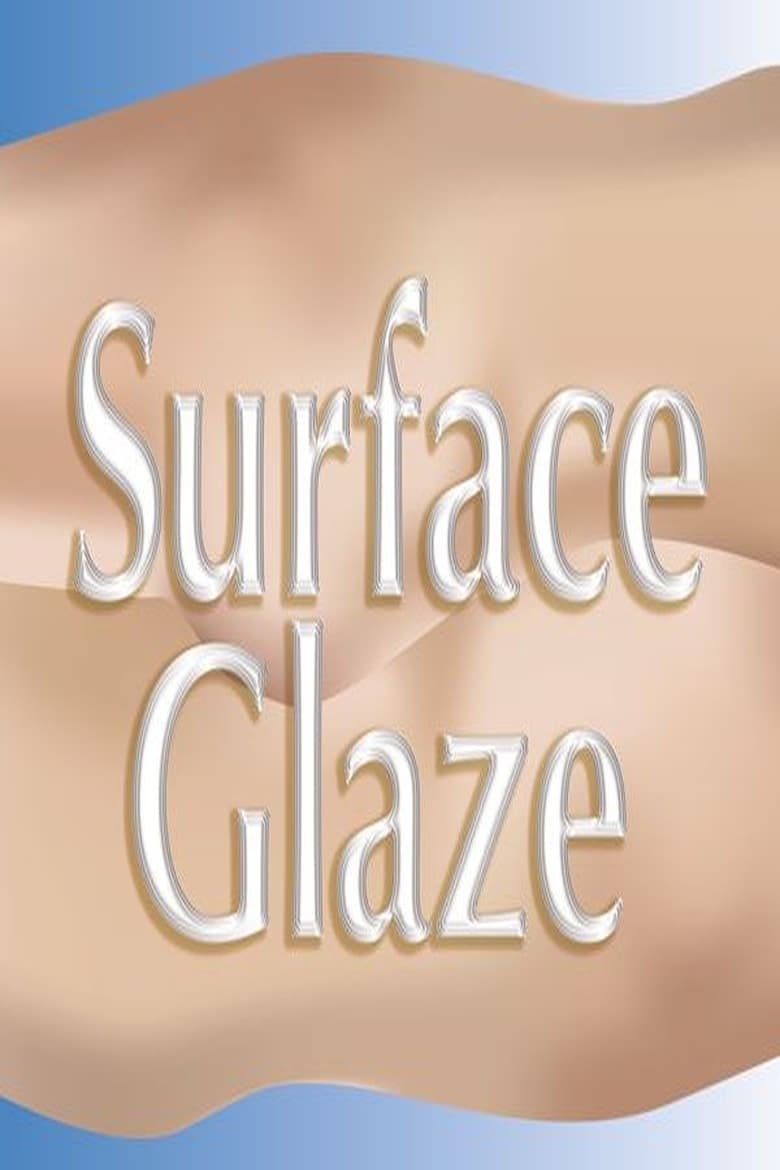 Poster of Surface Glaze