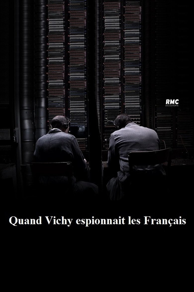Poster of Quand Vichy espionnait les Français
