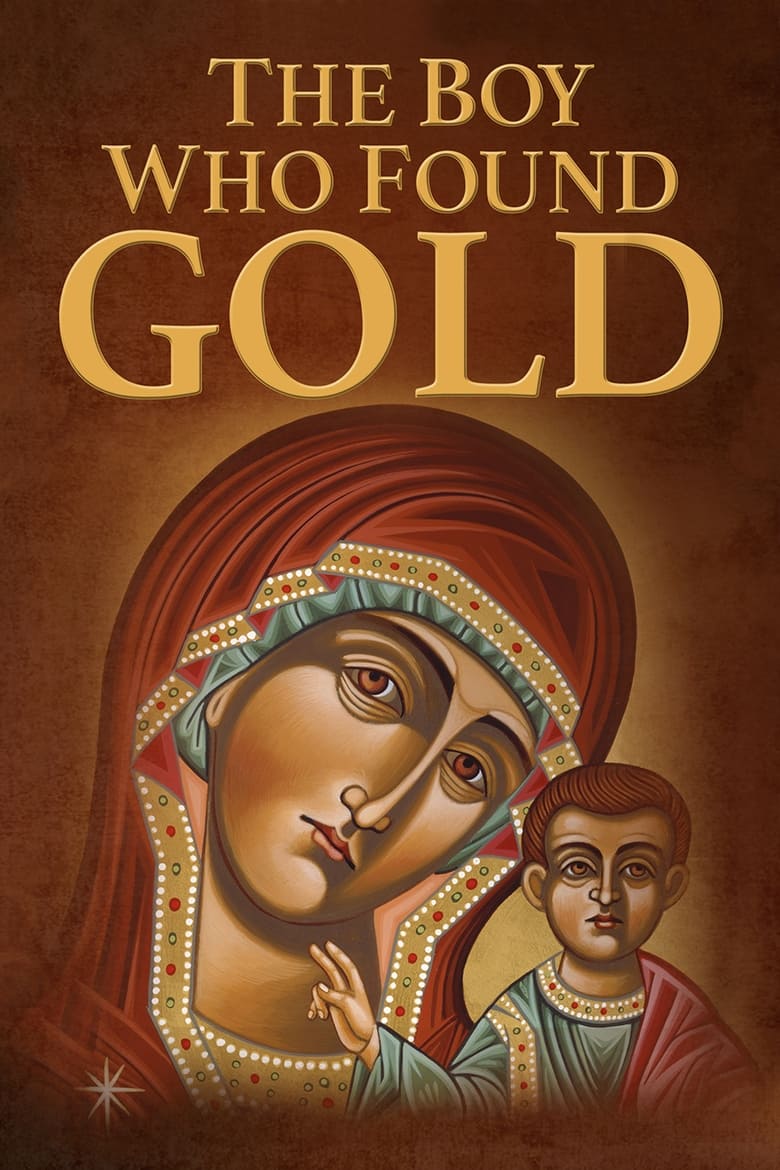 Poster of The Boy Who Found Gold